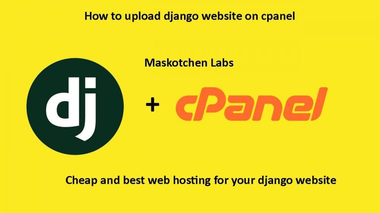 Upload Django website on Cpanel in hindi |Cheap and best web hosting for Django project 2020
