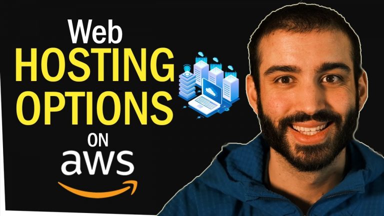 Web Hosting Options on AWS – Picking the Right Option for YOU