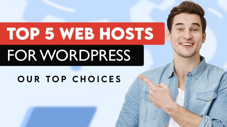 5 Web Hosts For WordPress | Best WordPress Web Hosting