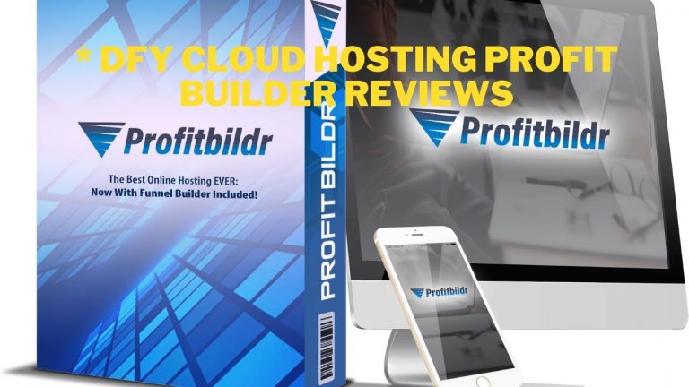 * DFY Cloud Hosting Profit Builder Reviews – Mints Review Best Website Builder
