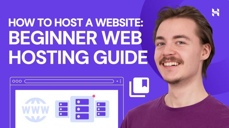 How to Host a Website: Beginner Web Hosting Guide