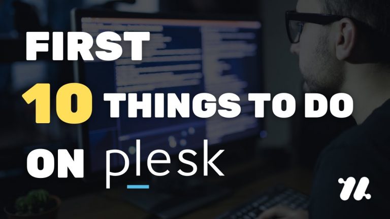 First Things to Do on Plesk After Installing