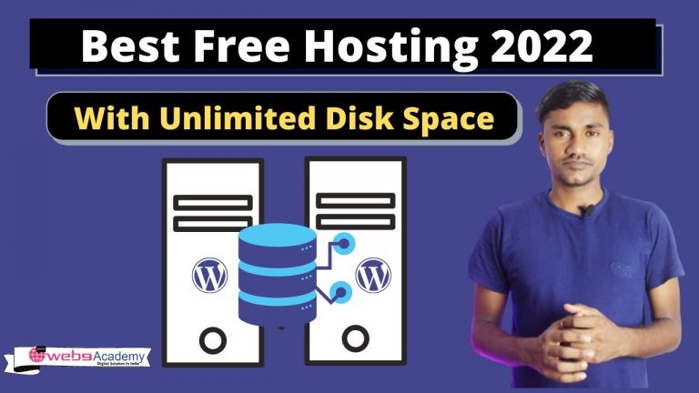 Best Free Web Hosting Provider 2022 | With Unlimited Disk Space Hindi Tutorial | Web9 Academy