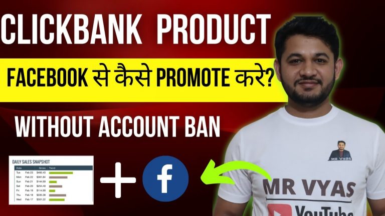 How to Promote Clickbank products on Facebook ads and make money without banning Facebook Ad Account