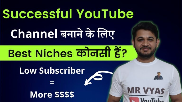How to become a successful YouTuber? Best Niches for YouTube with More Money or Branding.