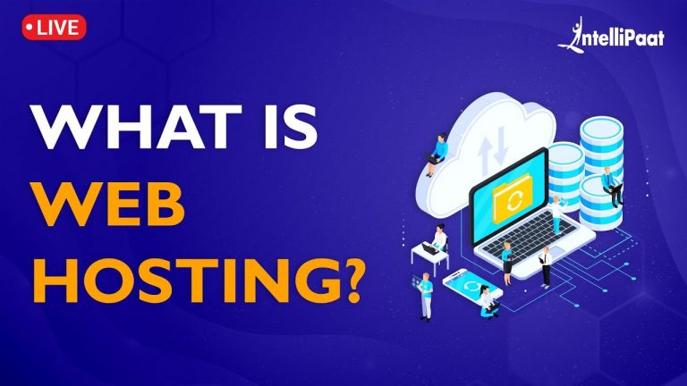 What Is Web Hosting And How Does It Work | Web Hosting Explained | Website Hosting | Intellipaat