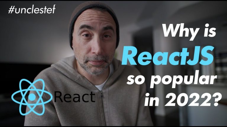 Why is ReactJS so popular in 2022?