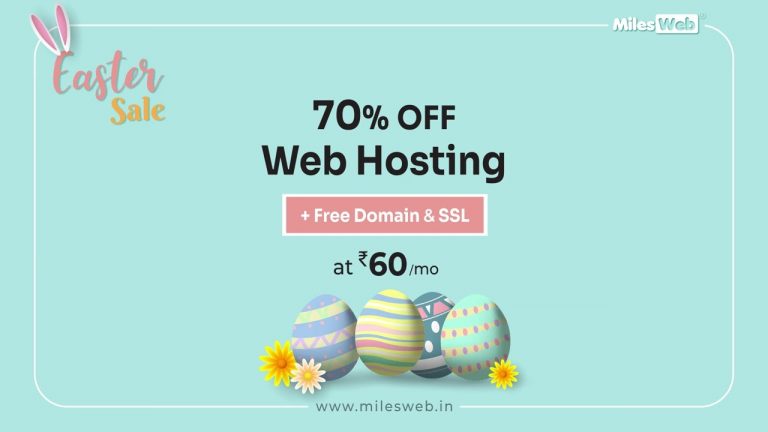 Biggest Easter Sale on Web Hosting | 70% OFF | MilesWeb