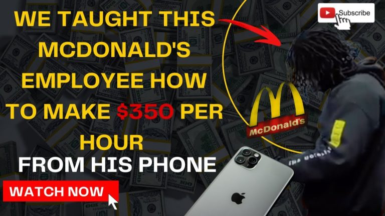 We Taught This McDonalds Employee How To Make $350 Per Hour From An IPhone