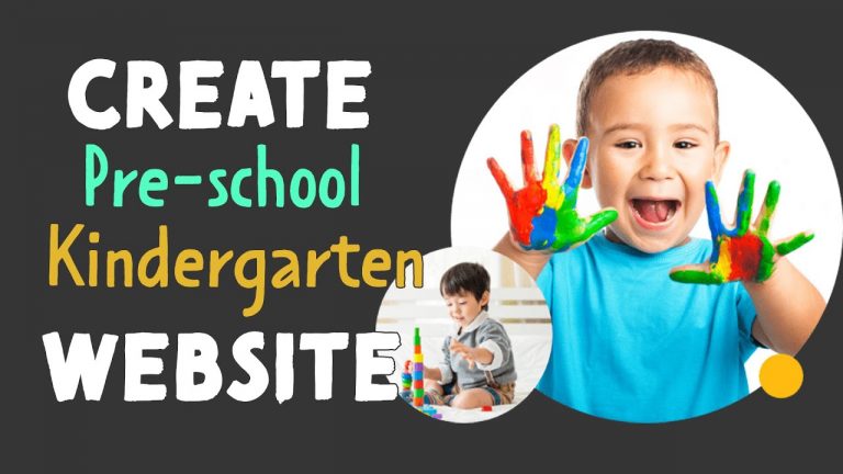 How to Make a Preschool and Kindergarten website – WordPress