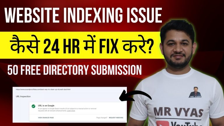 How to fix website indexing issue submitting website to 100+ Free search engine,directories.