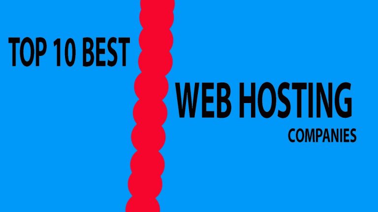 TOP TEN BEST WEB HOSTING COMPANIES