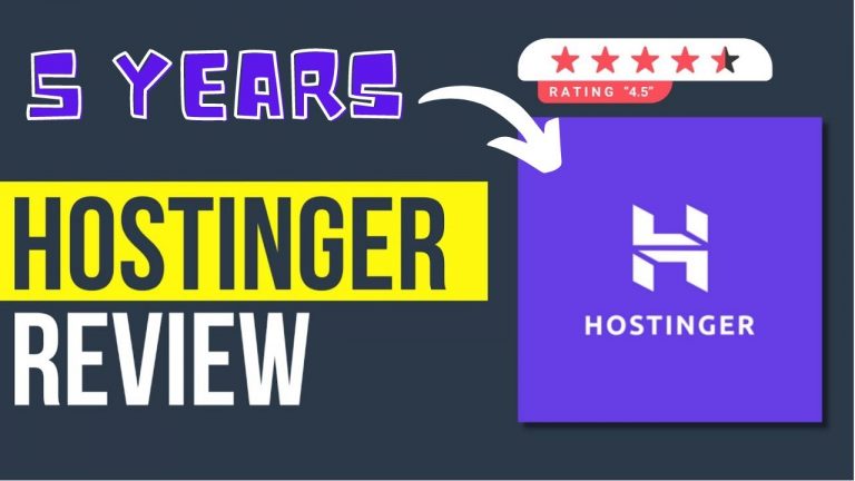 Hostinger Review: Why I’m still using Hostinger after 5 years ?