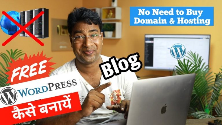 How to start a FREE WordPress Blog / Website without buying ( Hosting & Domain ) & Earn Money .