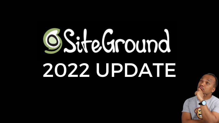 Siteground Web Hosting Review – Updated for 2022