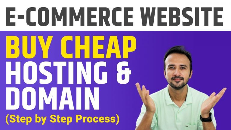 Cheap web hosting and domain name for your Ecommerce Website | How to buy domain & Web hosting