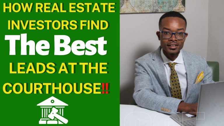How Real Estate Investors Find The Best Leads At The Court House