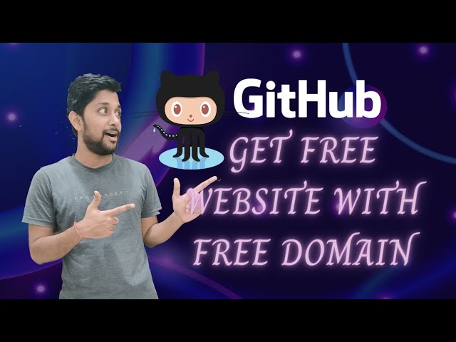 Free Domain, Free Hosting for Free Website Domain using GitHub