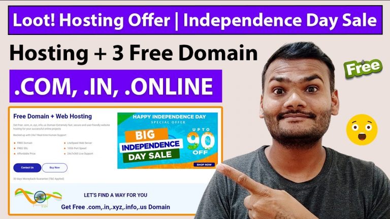 Loot Offer | Cheap Web Hosting With 3 Free Domain (.COM | .IN | .ONLINE) Independence Day Sale 2022