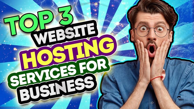 Top 3 Best Web Hosting Services to Start Own Business