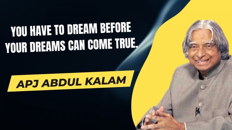 A.P.J. Abdul Kalam | Motivation Quotes to remember for Success