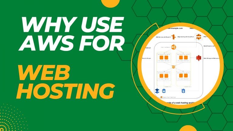 Why use AWS for web hosting aws tutorial for beginners