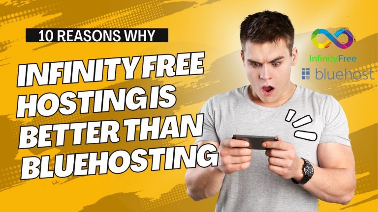 10 Reasons Infinity Free hosting is better than Bluehost
