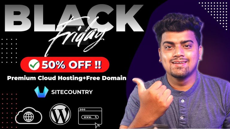 Black Friday Sale SiteCountry : Get 50% OFF on Best Premium Cloud Hosting FREE Domain In India 2022