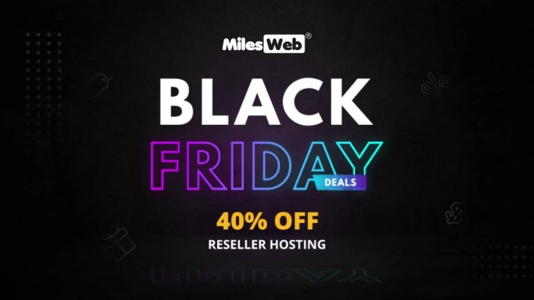 Gear Up For MilesWeb’s Amazing Black Friday Sale