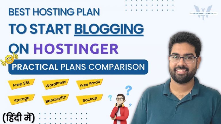Best Hostinger Plan for Blogging | Hosting Plans Comparison | Web vs WordPress vs Cloud Hosting
