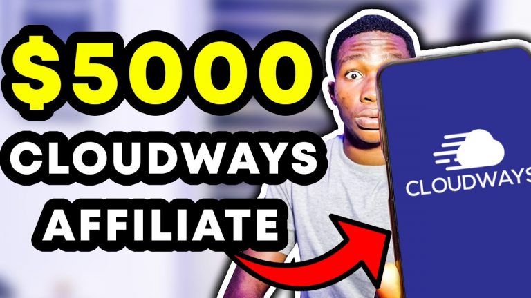 Cloudways Affiliate Program – How To Make $5000/Month (Step By Step)