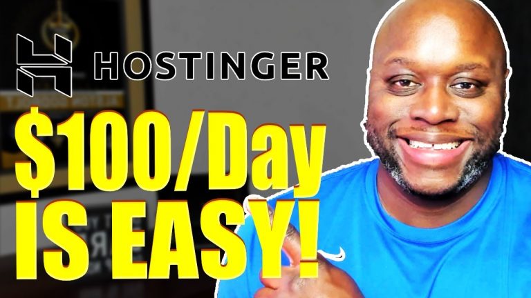 How To Make $100 Per Day Hostinger Affiliate Program