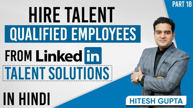 How to Hire Employees from LinkedIn | LinkedIn Talent Solutions Explained | linkedintalentsolutions