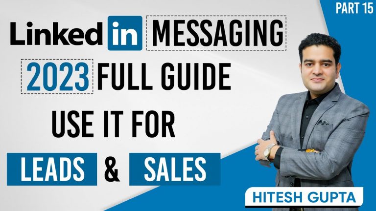 LinkedIn Messaging Strategy | LinkedIn Marketing for B2B Business | B2B Lead Generation LinkedIn