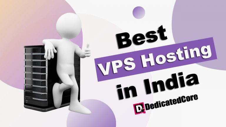 Best VPS hosting in India | DedicatedCore VPS Hosting | Best Cheap VPS Hosting Plans in 2023