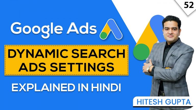 Google Ads Dynamic Search Ads Settings Explained in Hindi | Google Ads Course in Hindi googleads