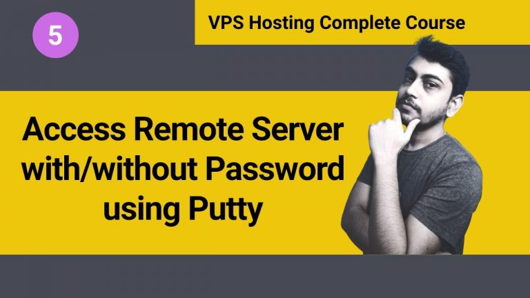 How to Access VPS Hosting Remote Server using Putty (Hindi)