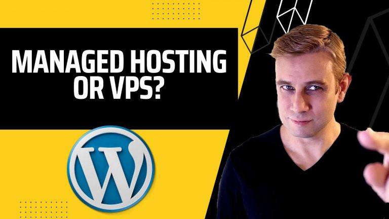 Managed WordPress Hosting Vs VPS (How to Choose)