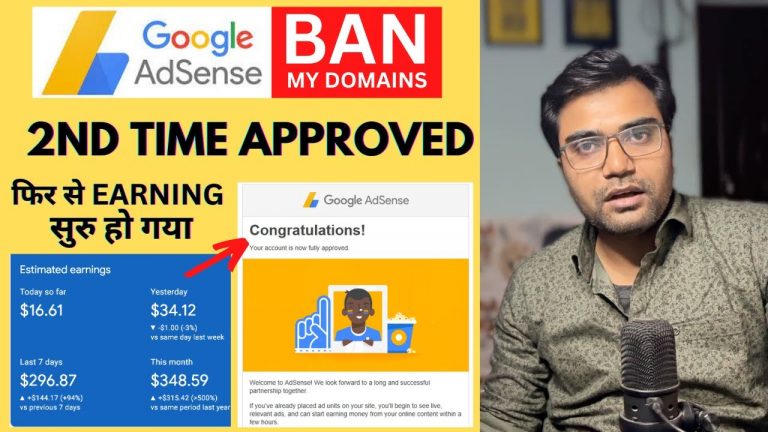 My Story : Got 2nd Time AdSense Approval on Banned Sites