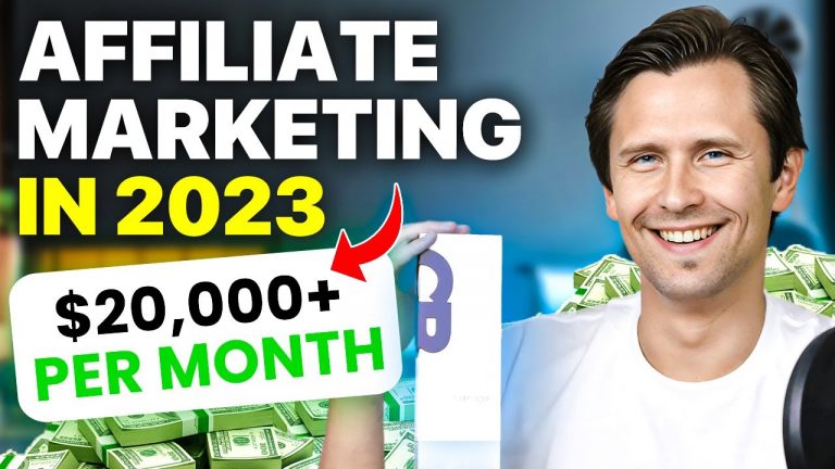 How to Do Affiliate Marketing In 2023 FOR BEGINNERS! Make $20,000+ Per MONTH!
