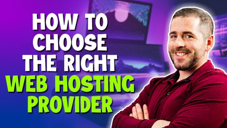 How Do I Choose The Right Web Hosting Provider