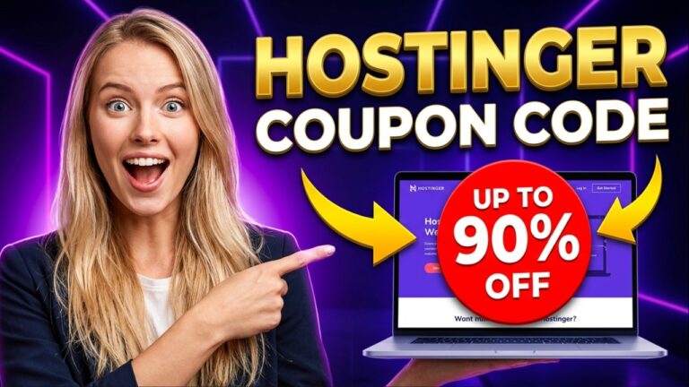 Hostinger Coupon Code 2026 – Get Up to 90% OFF Hosting + FREE Bonuses (Verified)